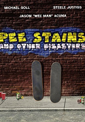 Pee Stains and Other Disasters-poster-2005-1768692253