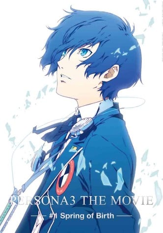 Persona 3: The Movie #1 – Spring of Birth-poster-2013-1768814475
