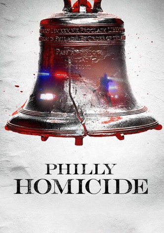 Philly Homicide-poster-2024-1768496616