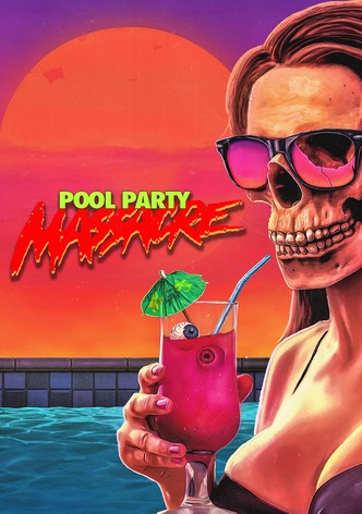 Pool Party Massacre-poster-2017-1767812966