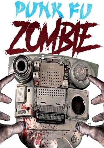 Punk-Fu Zombie-poster-2017-1768849629