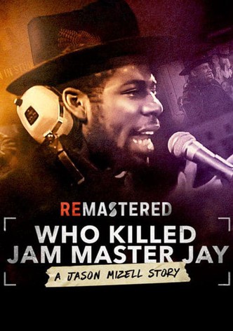ReMastered: Who Killed Jam Master Jay?-poster-2018-1767876842
