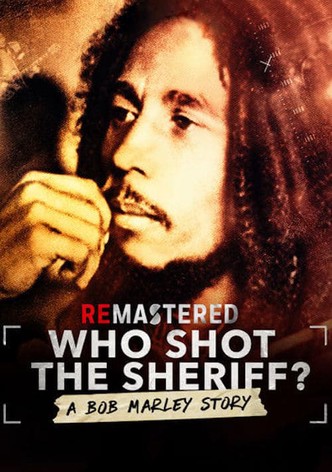 ReMastered: Who Shot the Sheriff ?-poster-2018-1767876768