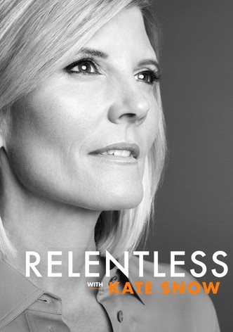 Relentless with Kate Snow-poster-2019-1768457848