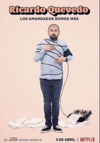 Ricardo Quevedo: Los amargados somos más-poster-2019-1767877197