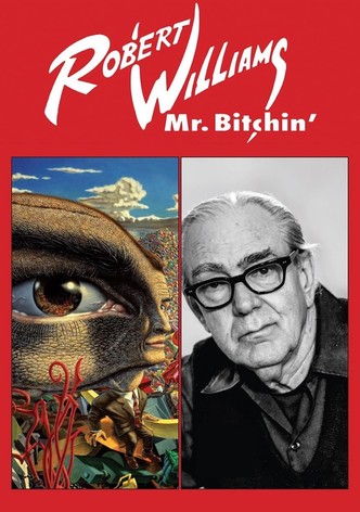 Robert Williams Mr. Bitchin&rsquo;-poster-2013-1768815909