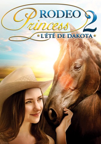 Rodeo Princess 2: L&rsquo;Eté de Dakota-poster-2014-1768818190