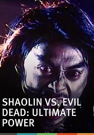 Shaolin vs. Evil Dead 2: Ultimate Power-poster-2006-1768728416