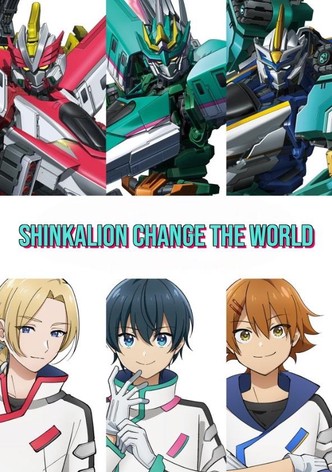 Shinkalion Change the World-poster-2024-1768496653