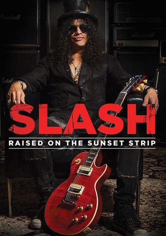 Slash: Raised On the Sunset Strip-poster-2014-1768819087