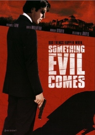 Something Evil Comes-poster-2009-1768733011