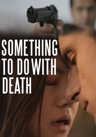 Something to Do with Death-poster-2018-1768931149