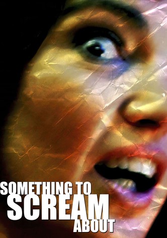 Something to Scream About-poster-2003-1768689806