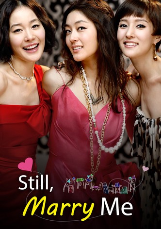 Still, Marry Me-poster-2010-1768397629