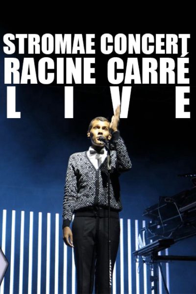 Stromae: Racine carrée Live-poster-2015-1767869240