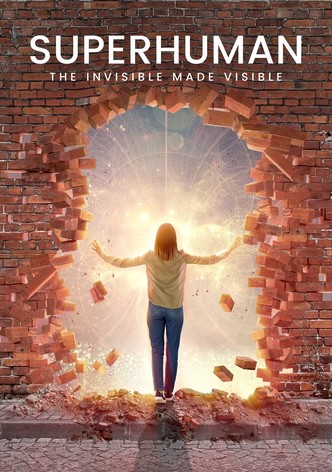 Surhumain : l&rsquo;invisible rendu visible-poster-2020-1769315791
