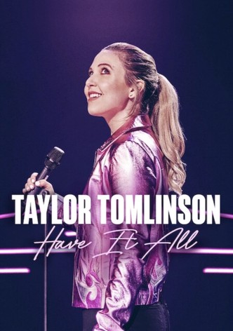 Taylor Tomlinson: Have It All-poster-2024-1769118655