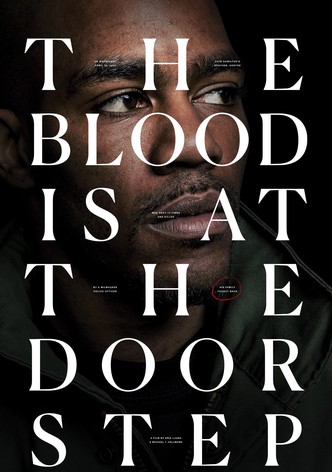 The Blood Is at the Doorstep-poster-2017-1768849999
