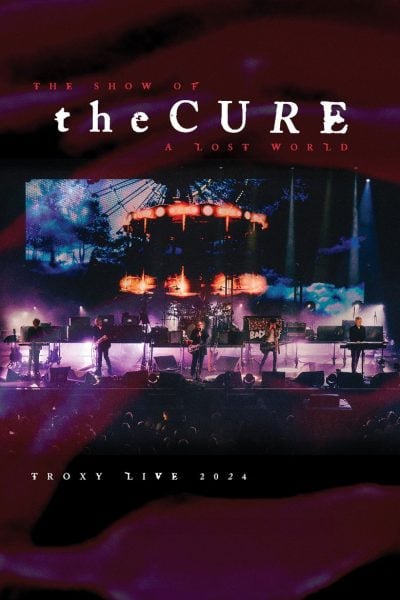 The Cure: The Show of a Lost World-poster-2025-1767880108