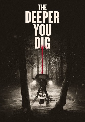 The Deeper You Dig-poster-2020-1769316736