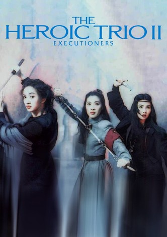 The Heroic Trio 2 Executioners-poster-1993-1768654094