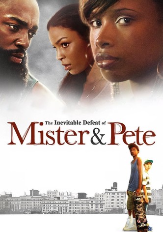 The Inevitable Defeat of Mister & Pete-poster-2013-1768814726