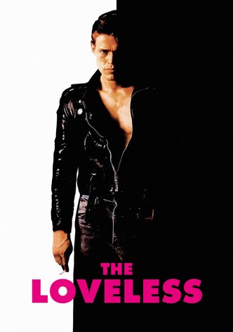 The Loveless-poster-1984-1768613957