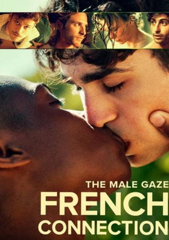 The Male Gaze : French Connection-poster-2024-1768988615