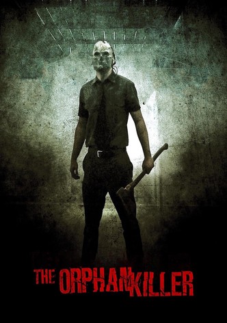 The Orphan Killer-poster-2011-1768758688