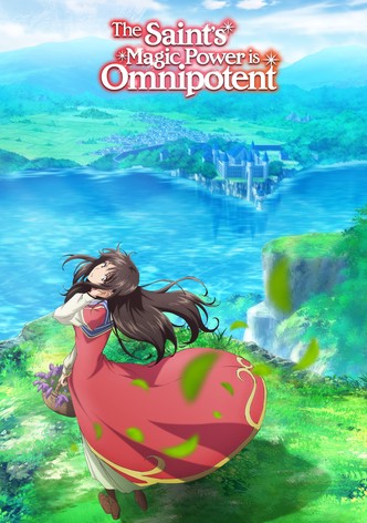 The Saint&rsquo;s Magic Power is Omnipotent-poster-2021-1767811174