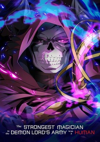 The Strongest Magician in the Demon Lord&rsquo;s Army Was a Human-poster-2024-1767811432