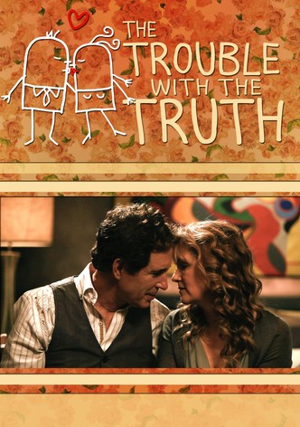 The Trouble with the Truth-poster-2012-1768811267