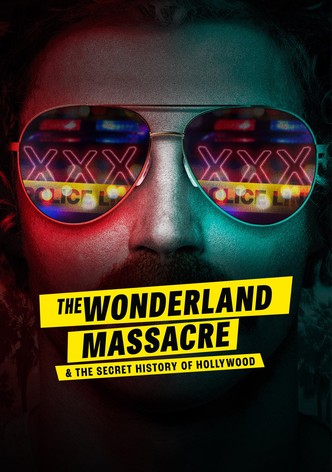 The Wonderland Massacre & the Secret History of Hollywood-poster-2024-1768496503
