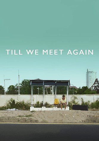 Till We Meet Again-poster-2016-1768833940