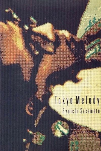 Tokyo melody, un film sur Ryuichi Sakamoto-poster-1985-1769096980