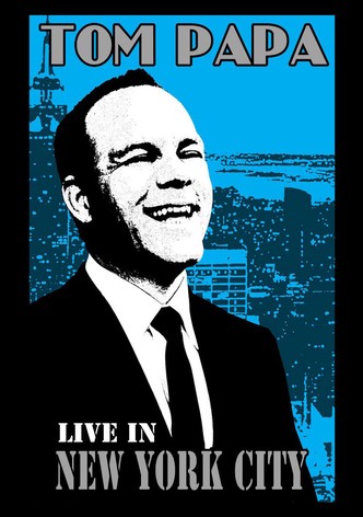 Tom Papa: Live In New York City-poster-2011-1767864243