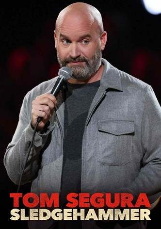 Tom Segura: Sledgehammer-poster-2023-1769184907