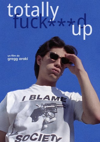 Totally F***ed Up-poster-1994-1768654303