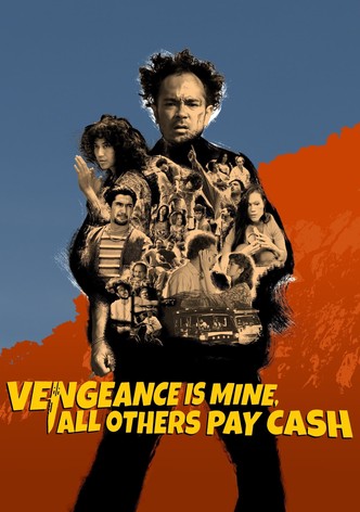 Vengeance Is Mine, All Others Pay Cash-poster-2021-1768459306