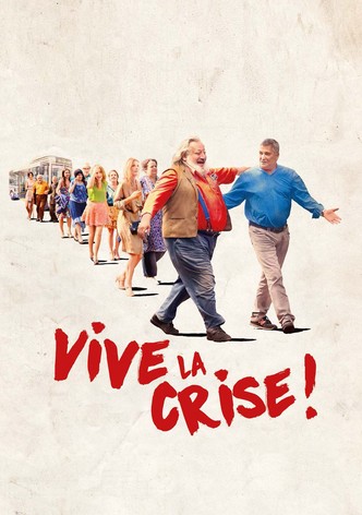Vive la crise !-poster-2017-1768850469