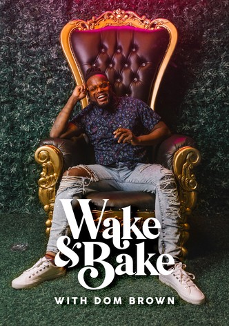 Wake & Bake with Dom Brown-poster-2021-1768461277