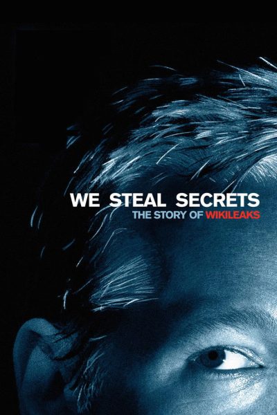 We Steal Secrets – la vérité sur Wikileaks-poster-2013-1769097728
