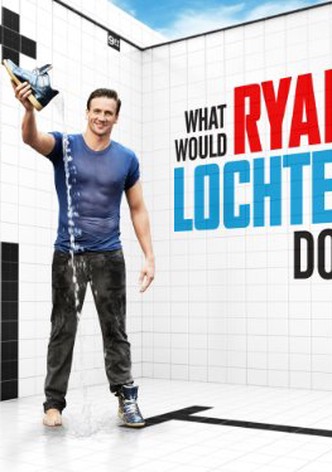 What Would Ryan Lochte Do?-poster-2013-1768382627