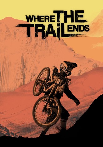 Where the Trail Ends-poster-2012-1768811570