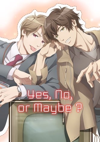 Yes, No, or Maybe ?-poster-2020-1767813343
