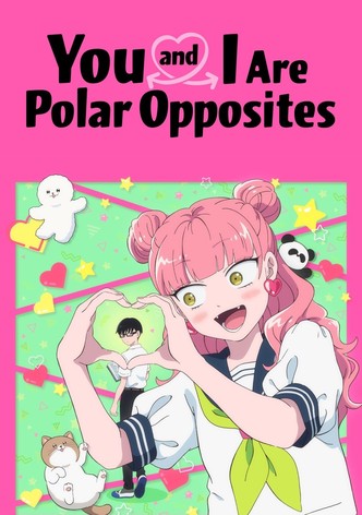 You and I Are Polar Opposites-poster-2026-1768147260
